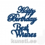  Tattered Lace ACD050 Happy birthday best wishes