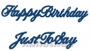 Tattered Lace ACD082 Happy Birthday & Just to say